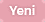 Yeni Ürün